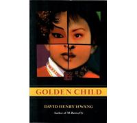 David Henry Hwang Golden Child (Tascabile)