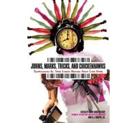 David Henry Sterry Johns, Marks, Tricks and Chickenhawks (Tascabile)