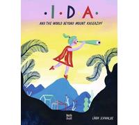 David Henry Wilson Linda S Ida and the World Beyond Mount Kai (Copertina rigida)