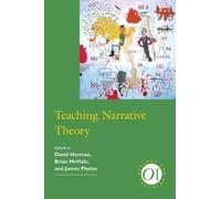 David Herman Teaching Narrative Theory (Tascabile) Options for Teaching 29