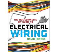 David Herres The Homeowner's DIY Guide to Electrical Wiring (Tascabile)