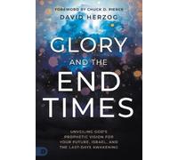 David Herzog Glory and the End Times (Tascabile)