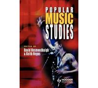 David Hesmondhalgh Popular Music Studies (Tascabile)