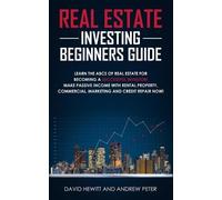 David Hewitt Andrew Peter Real Estate Investing Beginners Guide (Tascabile)