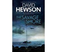 David Hewson The Savage Shore (Copertina rigida) Nic Costa Mystery