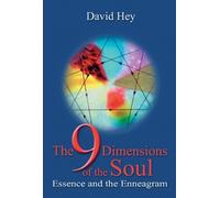 David Hey 9 Dimensions of the Soul, The - Essence and the Enneagram (Tascabile)