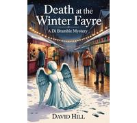 David Hill Death At The Winter Fayre (Tascabile) Di Bramble Mysteries