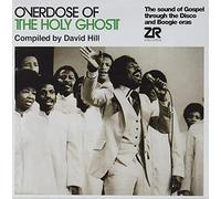 David Hill - Overdose Of The Holy Ghost