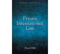 David Hill Private International Law (Tascabile) Edinburgh Law Essentials