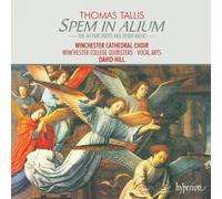 David Hill: Winchester Cathedral Choir - Tallis: Spem in alium & other choral works