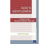 David Hilliard God's Gentlemen (Tascabile) Pacific Studies