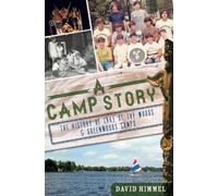 David Himmel A Camp Story (Tascabile)