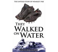 David Hinchliffe They Walked On Water (Tascabile)