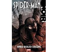 David Hine Fabrice Sapolsky Roger S Spider-Man Noir: Hard-Boiled Ori (Tascabile)