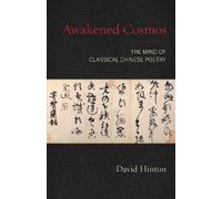 David Hinton Awakened Cosmos (Tascabile)