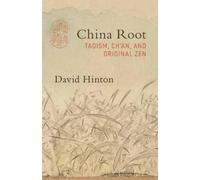 David Hinton China Root (Tascabile)