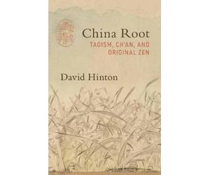 David Hinton China Root (Tascabile)