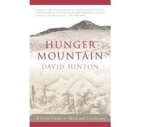 David Hinton Hunger Mountain (Tascabile)