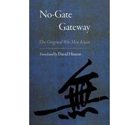 David Hinton No-Gate Gateway (Tascabile)