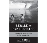 David Hirst Beware of Small States (Tascabile)