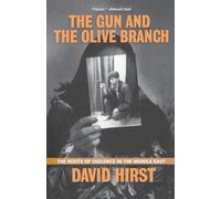David Hirst The Gun and the Olive Branch (Tascabile)