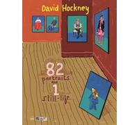 David Hockney. 82 ritratti e 1 natura morta (82 Portraits and 1 Still-life). Ediz. a colori
