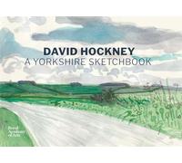 David Hockney: a Yorkshire sketchbook