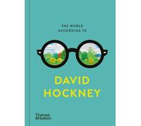 David Hockney Martin Gayfo The World According to David Hockn (Copertina rigida)