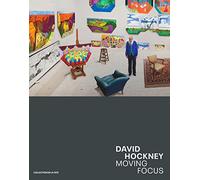 David Hockney: Moving focus. Collection de la Tate