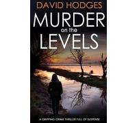 David Hodges Murder on the Levels a Gripping Crime Thriller Full of (Tascabile)