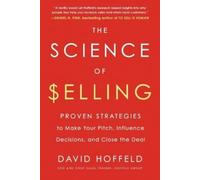 David Hoffeld The Science of Selling (Tascabile)