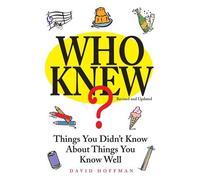 David Hoffman Who Knew? Revised & Updated (Copertina rigida)