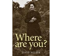 David Holden Where are you? (Tascabile)