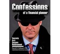 David Holland Confessions of a Financial Planner (Tascabile)