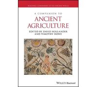 David Hollander A Companion to Ancient Agriculture (Tascabile)