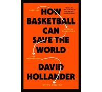 David Hollander How Basketball Can Save the World (Copertina rigida)