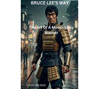 David Holman Bruce Lee's Way (Tascabile)