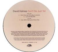 DAVID HOLMES - Don't Die Just Yet [12 inch Analog]