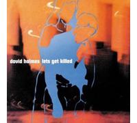 David Holmes - Lets Get Killed - Cd
