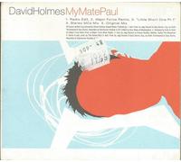 David Holmes My Mate Paul (CD)