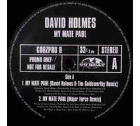 David Holmes - MY MATE PAUL (REMIXES)