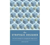 David Holston The Strategic Designer (Tascabile)