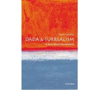 David Hopkins Dada and Surrealism (Tascabile) Very Short Introductions