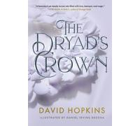 David Hopkins The Dryad's Crown (Tascabile) Tales from Efre Ousel