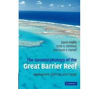 David Hopley Scott G. Smithers Kev The Geomorphology of the Great Ba (Tascabile)