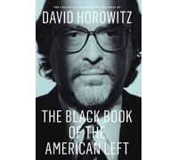David Horowitz The Black Book of the American Left (Tascabile)