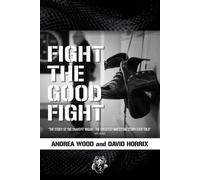 David Horrix Andrea Wood Fight the Good Fight (Tascabile)