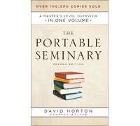 David Horton The Portable Seminary - A Master`s Level Overvie (Copertina rigida)