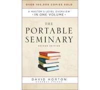David Horton The Portable Seminary - A Master`s Level Overvie (Copertina rigida)