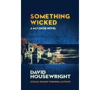 David Housewright Something Wicked (Tascabile) Mac McKenzie Novel